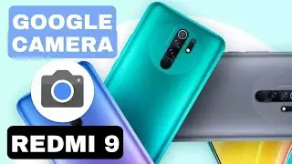📷 DESCARGA la MEJOR GCAM para el REDMI 9, totalmente GRATIS.
