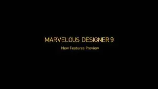 Marvelous Designer 9: New Features