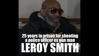 Ex Gun Man Leroy Smith