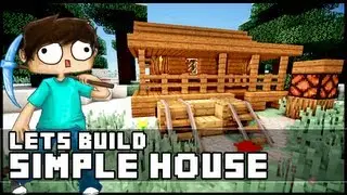 Minecraft: How To Build a Simple Starter House
