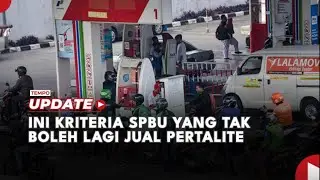 Ini Kriteria SPBU yang Tak Boleh Lagi Jual Pertalite
