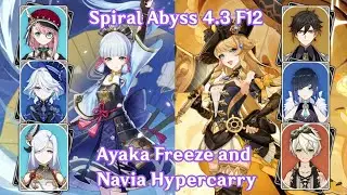 F12 Ayaka Freeze and Navia Hypercarry 9🌟 | Spiral Abyss 4.3 | Genshin Impact