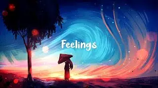 Lauv - Feelings [Lyrics]
