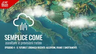 Il futuro è cronaca recente: alluvioni, frane e smottamenti