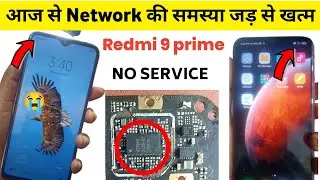 Redmi 9 prime Network problem solution|| Redmi 9 prime No service problem solution