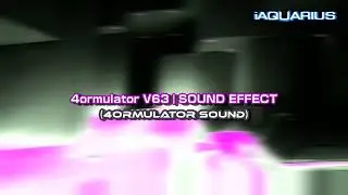 4ormulator V63 | SOUND EFFECT