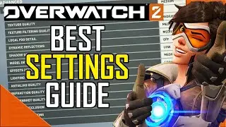 OVERWATCH 2: BEST SETTINGS (Guide)