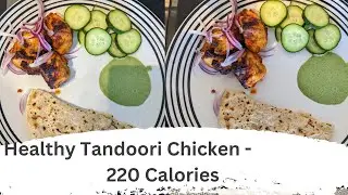 Air Fryer Tandoori Chicken || 220 Calories Per Serve