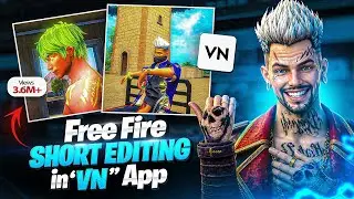 How To Edit Free Fire Shorts In VN App 🤯 || Shorts Video Edit ing Free Fire