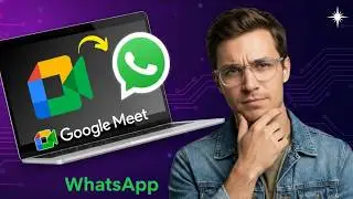 How To Send Google Meet Link in WhatsApp in 2026 | Full Guide