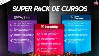 CURSO DE SKETCHUP VRAY Y PHOTOSHOP | SUPER PACK