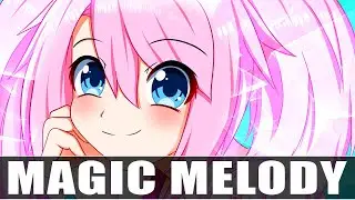 Nightcore - Magic Melody