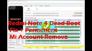 Redmi Note 4 Dead Boot Fix + Permenent Mi Account Remove File Working 100%