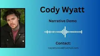 Cody Wyatt Narrative Demo Reel