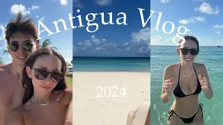 TRAVEL VLOG | Antigua 🇦🇬