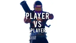 RUST: PLAYER VS PLAYER