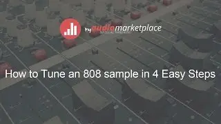 How to Tune an 808 sample in 4 Easy Steps -  FL Studio 12