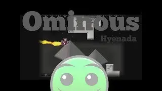 Geametry dash (22) ominous