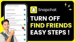 How To Turn Off Find Friends On Snapchat !