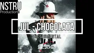 JuL - Chocolata instrumental (Prod by NSTRU)