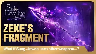 [Solo Leveling:ARISE] What if Sung Jinwoo uses other weapons...? #9: Zeke's Fragment