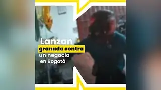 Hombre lanzó granada contra establecimiento de envíos en Bogotá