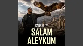 Salam Aleykum | Lezginka Deep House