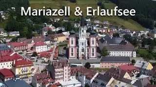 Mariazell and Erlaufsee - 4K Drone Footage