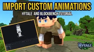 How to create Custom Animations for Hytale