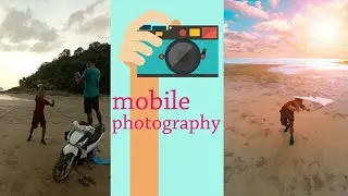 Mobile photography 