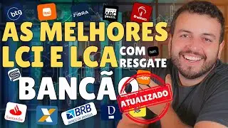 MELHORES LCI GRANDES BANCOS! LCA BANCÃO QUANTO RENDE? Melhor LCI Bancão Renda Fixa 2024