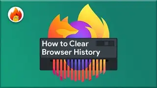 How to Delete Firefox Browsing History🦊