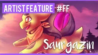 #FF Artist Feature - Saurgazing
