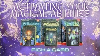 How To Activate Your Magical Abilities🔮 PICK A CARD ✨