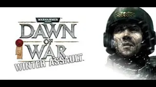 Warhammer 40000 Dawn of War Winter Assault Order Mission 1 Walkthrough