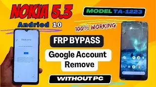 Nokia 5.3 Frp Bypass Android 10 || Nokia 5.3 (TA-1223) Google Account Remove