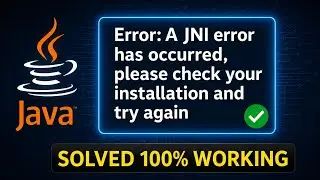 Error: A JNI error has occurred, please check your installation and try again | PROBLEM SOLVED