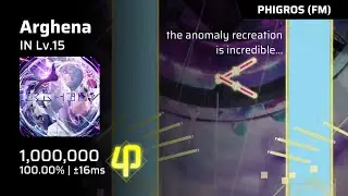 【Phigros Fanmade x Arcaea】 Arghena (IN Lv.15) | All Perfect