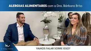 Conversa com Especialista l Alergias Alimentares