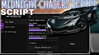 (PASTEBIN) SPEED BOOST NO TRAFFIC Midnight Chasers Script - KEYLESS