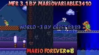 World -3 by crist1919(MFR 3.1) - Mario Forever#8