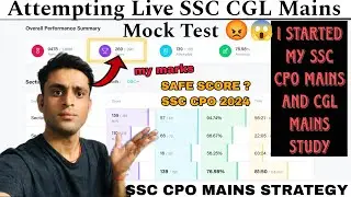 Attempting SSC CGL Mains and SSC CPO Mains Mock test😱 | SSC CPO Mains Strategy| CGL Mains #ssc #cpo