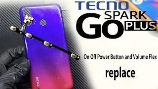 Tecno Mobile Power Button Replacement | spark go plus volume button problem replace | back panel