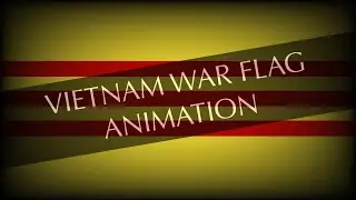 Vietnam War Flag Animation