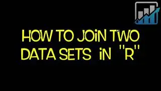 How to join datasets in R | R Programming | R programming for beginners | R Tutorial| Analytics Leap