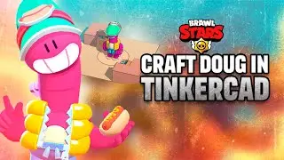 🛠️ DOUG BRAWL STARS TINKERCAD: HOW TO CREATE CUSTOM 3D MODELS
