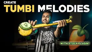 How to make PUNJABI SONG - CREATE TUMBI MELODIES in FL STUDIO! VERY EASY!