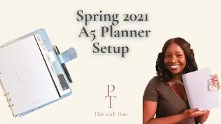 Spring 2021 A5 Bliss NOTIQ Planner Setup| Plan with Tone