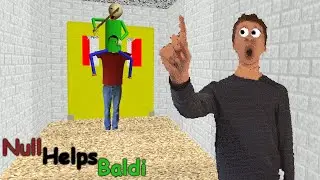 Null helps Baldi? (Baldi's Basics Mod)