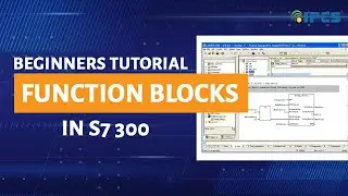 Tutorial On Function blocks in S7 300 for beginners